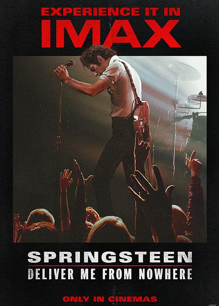 SPRINGSTEEN: LIBERAMI DAL NULLA (SPRINGSTEEN: DELIVER ME FROM NOWHERE) - 2D IMAX