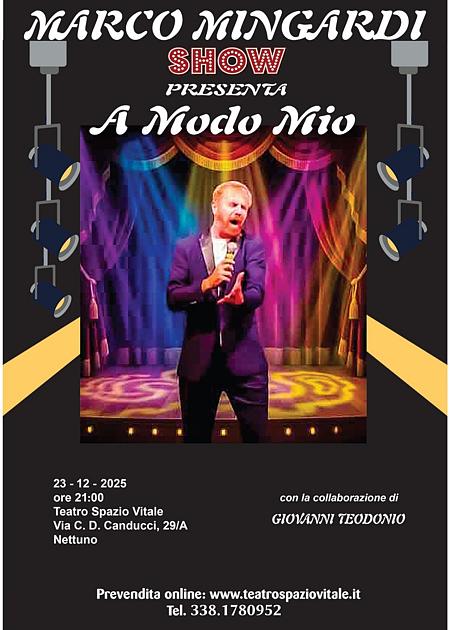 MARCO MINGARDI - SHOW - A MODO MIO