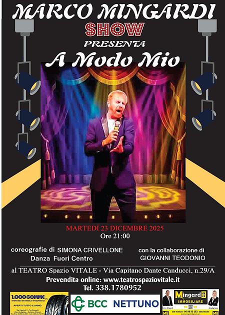 MARCO MINGARDI - SHOW - A MODO MIO