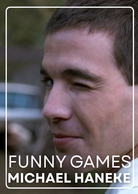 FUNNY GAMES (1997)