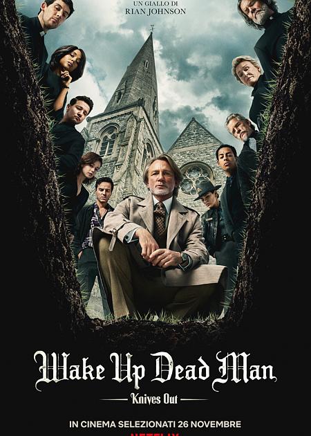 WAKE UP DEAD MAN - KNIVES OUT - V.O.S.