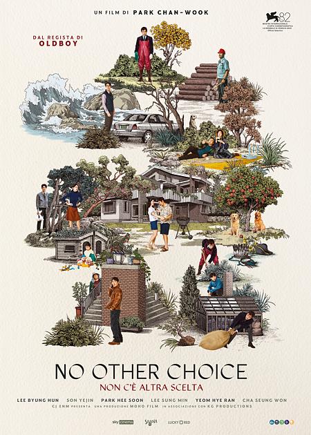 NO OTHER CHOICE - NON C'È ALTRA SCELTA