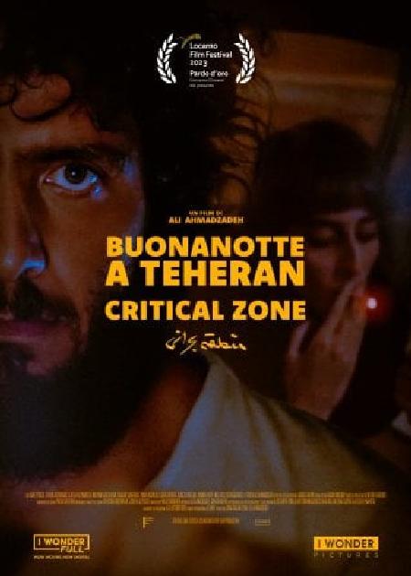 BUONANOTTE A TEHERAN (CRITICAL ZONE)