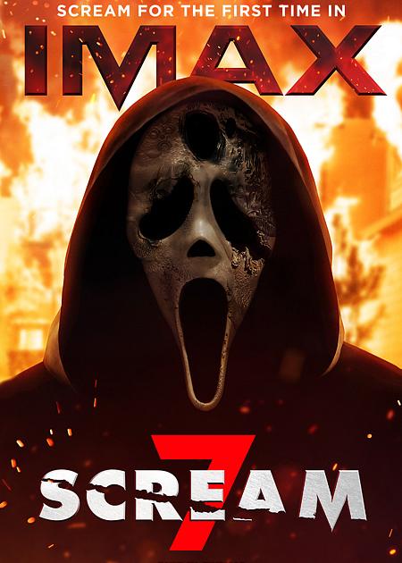 SCREAM 7 - 2D IMAX