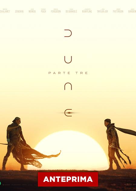 DUNE - PARTE TRE - ANTEPRIMA