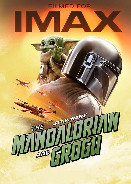 THE MANDALORIAN AND GROGU - 2D IMAX