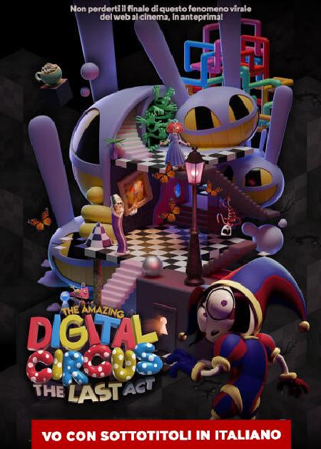 THE AMAZING DIGITAL CIRCUS: THE LAST ACT - V. O.
