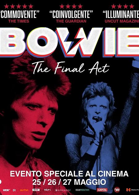 BOWIE - THE FINAL ACT