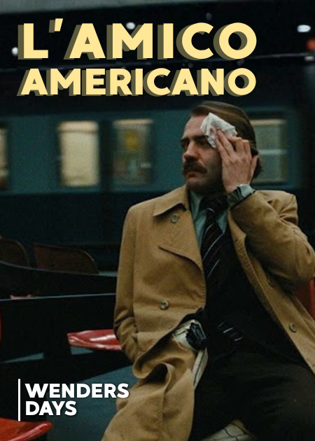 L'AMICO AMERICANO - V.O.S.