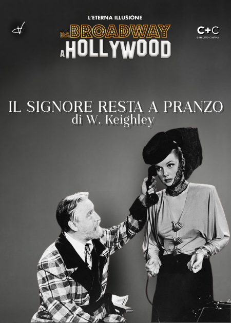 IL SIGNORE RESTA A PRANZO (THE MAN WHO CAME TO DINNER)