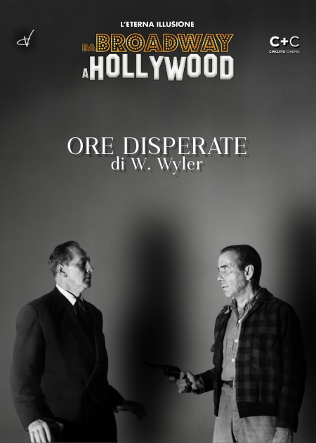 ORE DISPERATE (THE DESPERATE HOURS)