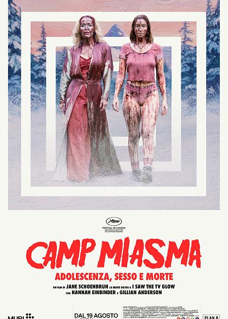 CAMP MIASMA: ADOLESCENZA, SESSO E MORTE