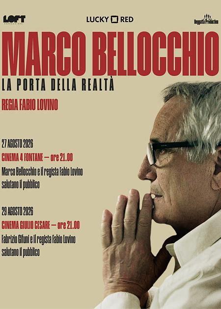 MARCO BELLOCCHIO - LA PORTA DELLA REALTÀ