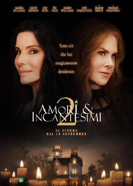 AMORI & INCANTESIMI 2 (2H05')