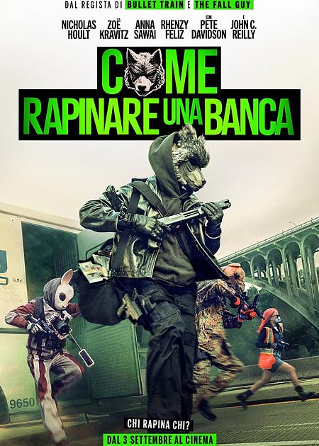 COME RAPINARE UNA BANCA