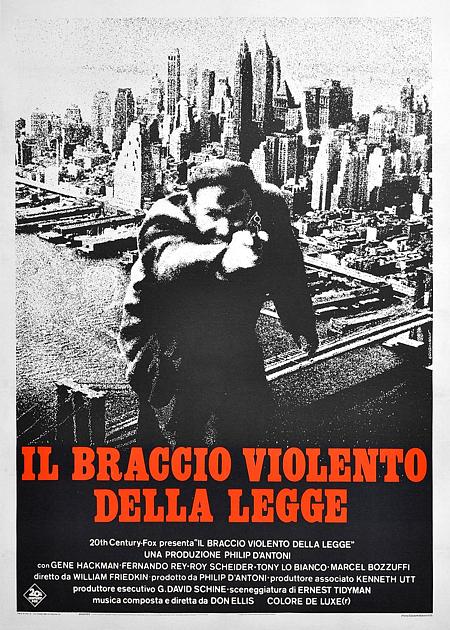 IL BRACCIO VIOLENTO DELLA LEGGE (THE FRENCH CONNECTION)