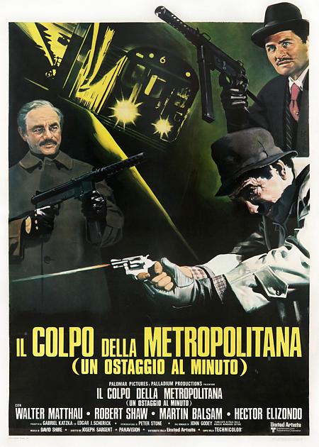 IL COLPO DELLA METROPOLITANA (THE TAKING OF PELHAM ONE TWO THREE)