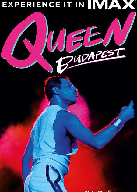 QUEEN BUDAPEST - V.O. 2D IMAX 
