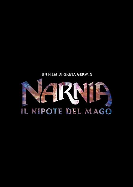 NARNIA: IL NIPOTE DEL MAGO