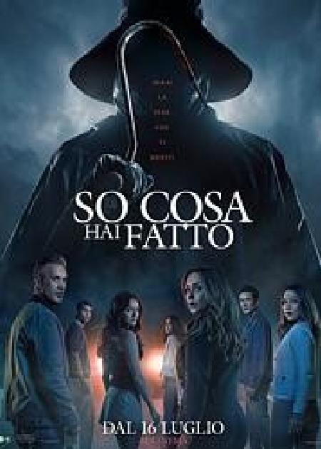 SO COSA HAI FATTO (I KNOW WHAT YOU DID LAST SUMMER)
