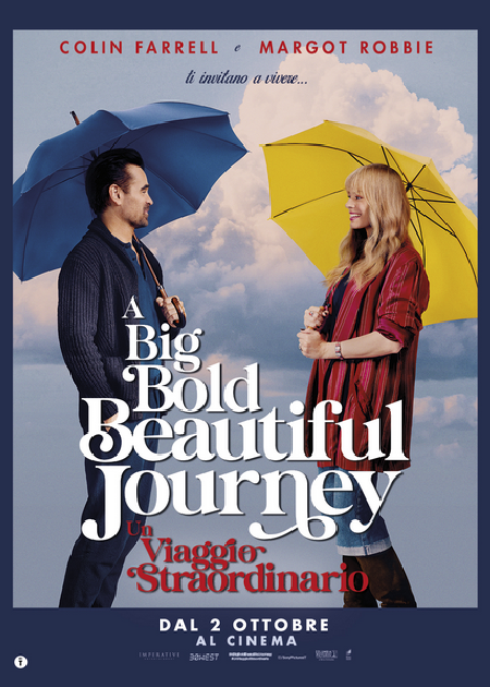 A BIG BOLD BEAUTIFUL JOURNEY: UN VIAGGIO STRAORDINARIO