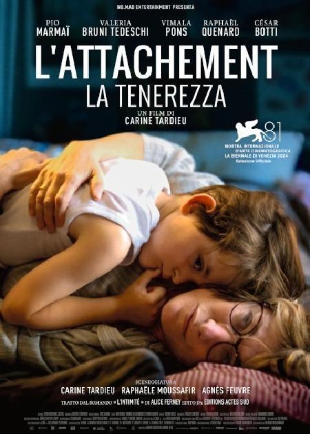 LA TENEREZZA (L'ATTACHEMENT) - V. O.
