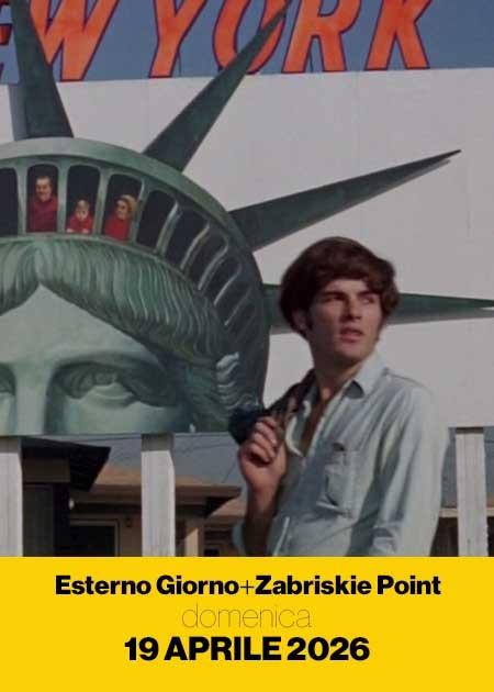 Esterno Giorno + Zabriskie Point