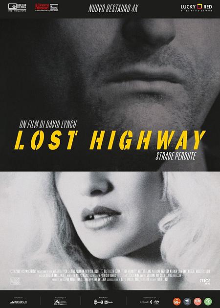 STRADE PERDUTE (LOST HIGHWAY) 4K - V. O.