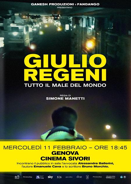 EVENTO: GIULIO REGENI. TUTTO IL MALE DEL MONDO - CON OSPITI