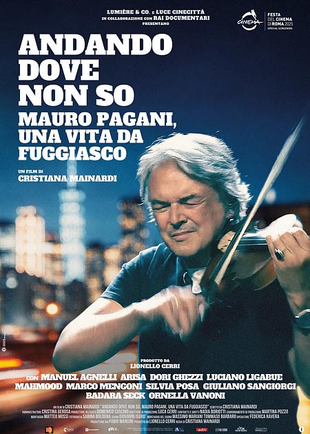 ANDANDO DOVE NON SO. MAURO PAGANI, UNA VITA DA FUGGIASCO
