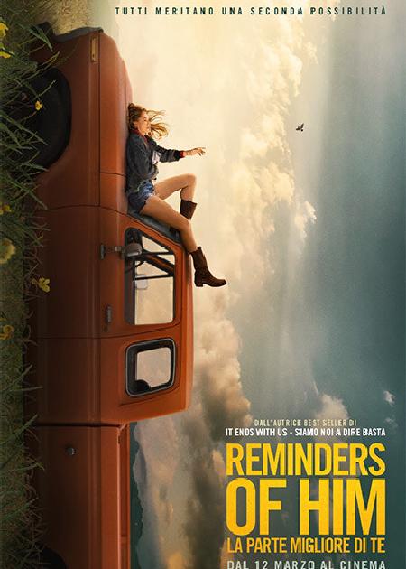 REMINDERS OF HIM - LA PARTE MIGLIORE DI TE - V. O.