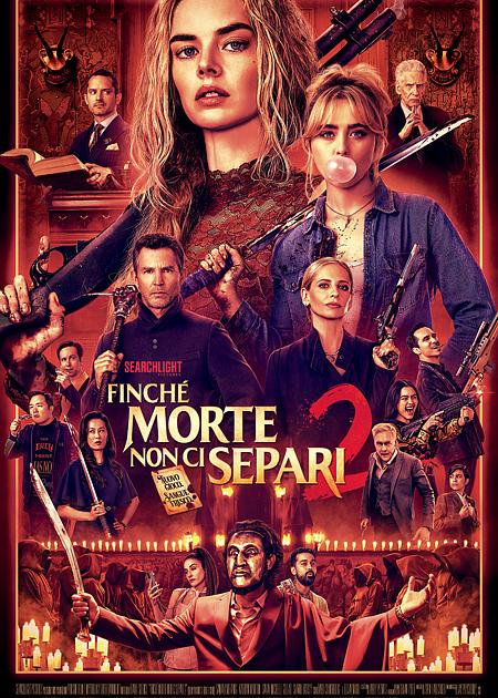 FINCHÉ MORTE NON CI SEPARI 2 (READY OR NOT 2: HERE I COME)