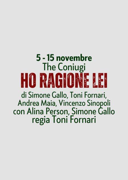 Ho ragione lei
