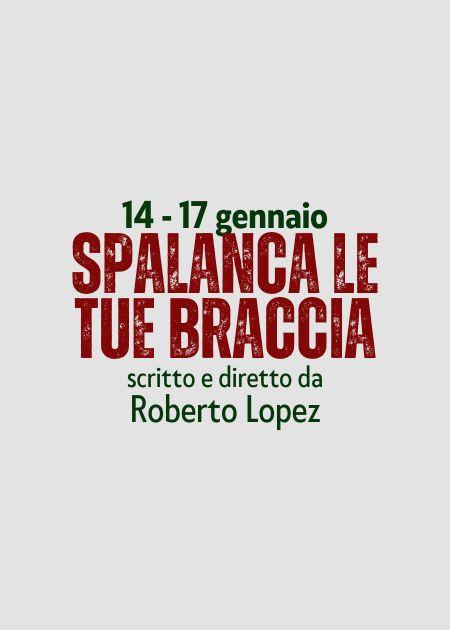 Spalanca le tue braccia