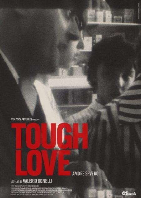 Tough Love - Amore severo