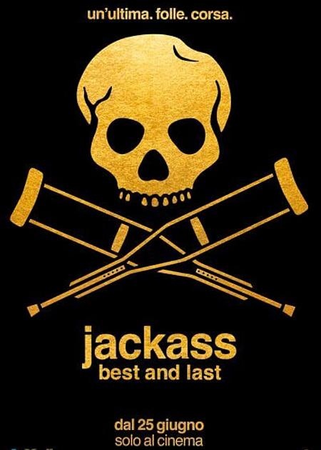 JACKASS: BEST AND LAST