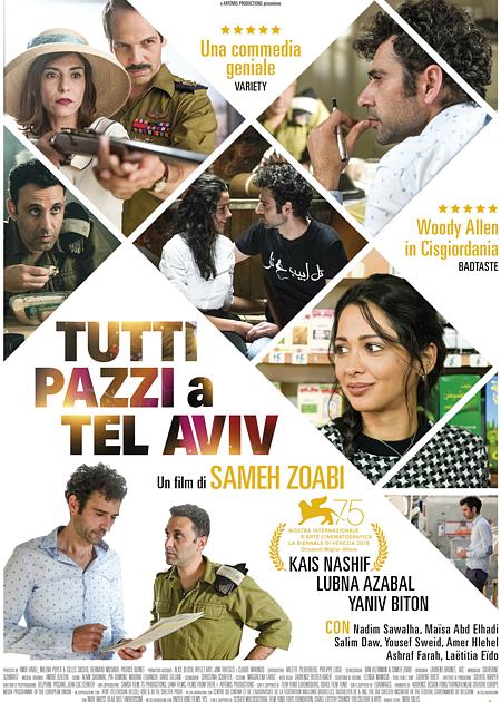 SCENARI DI GUERRA. SCHERMI DI PACE - TUTTI PAZZI A TEL AVIV
