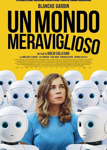UN MONDO MERAVIGLIOSO (UN MONDE MARVEILLEUX)