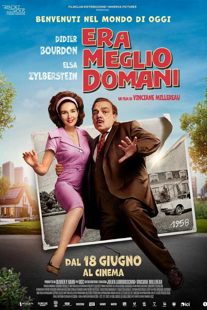 ERA MEGLIO DOMANI (C'ÉTAIT MIEUX DEMAIN)