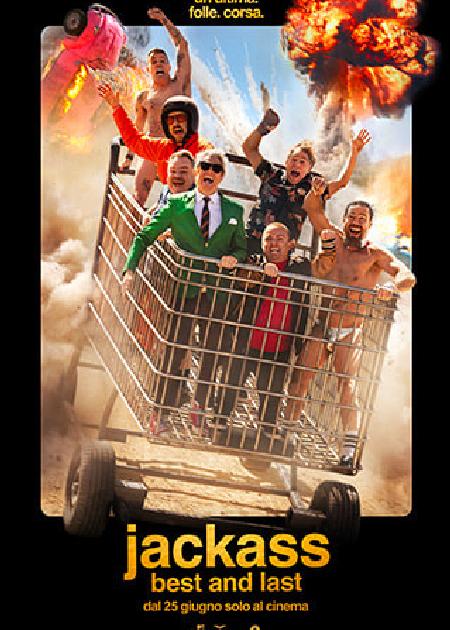 JACKASS: BEST AND LAST
