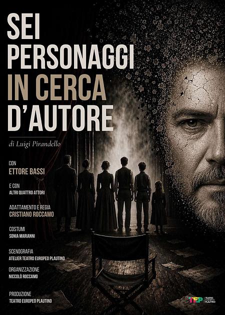 SEI PERSONAGGI IN CERCA D’AUTORE