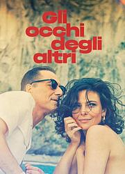 GLI OCCHI DEGLI ALTRI