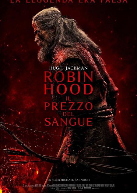 ROBIN HOOD - IL PREZZO DEL SANGUE