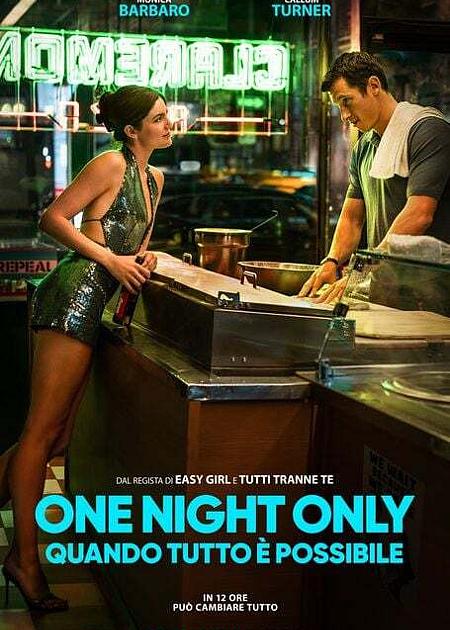 ONE NIGHT ONLY - QUANDO TUTTO È POSSIBILE