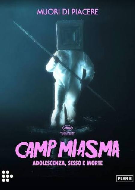 CAMP MIASMA: ADOLESCENZA , SESSO E MORTE - V. O.