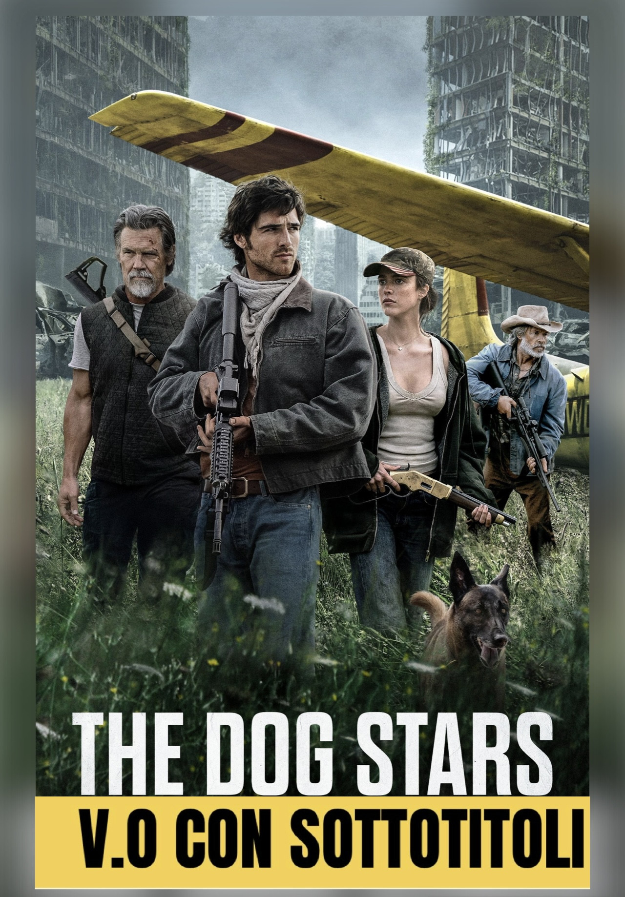 Locandina del film The dog stars - le stelle dopo la fine - v. o.