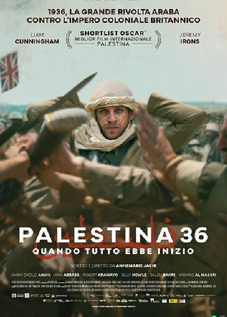 PALESTINA 36 - QUANDO TUTTO EBBE INIZIO