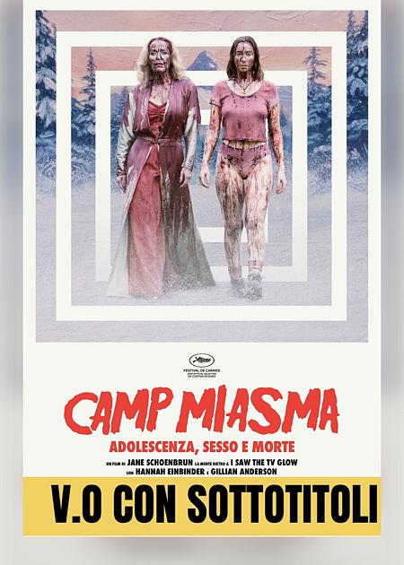CAMP MIASMA: ADOLESCENZA, SESSO E MORTE - V. O.