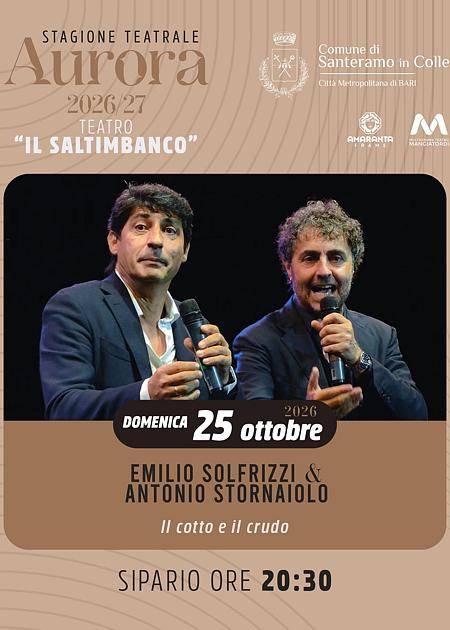 Il Cotto e il Crudo - EMILIO SOLFRIZZI & ANTONIO STORNAIOLO