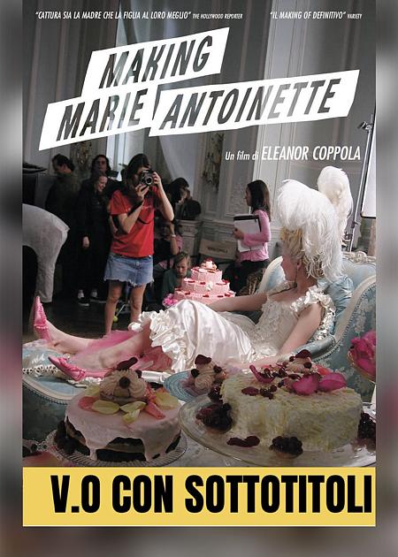 MAKING MARIE ANTONIETTE
